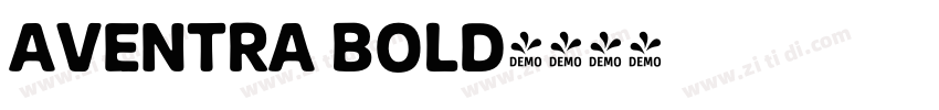 AVENTRA BOLD字体转换 AVENTRA BOLD字体转换